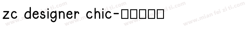 zc designer chic字体转换
